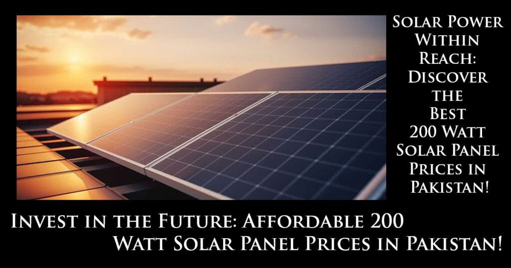 200 Watt Solar Panel Price in Pakistan