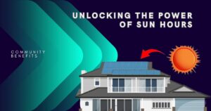 Unlocking the Power of Sun Hours: Illuminating the Path to Solar Success