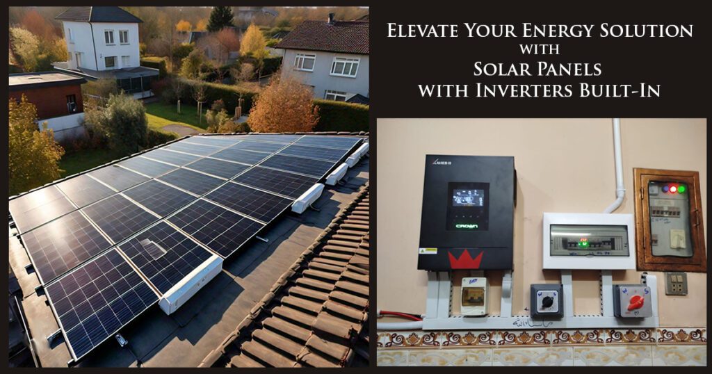 Solar Panels with Inverters Built-In