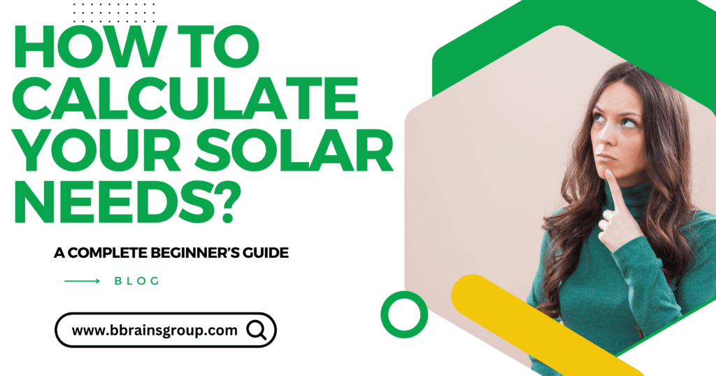 Calculate Your Solar Energy Needs