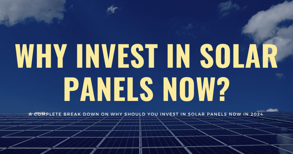 Why Invest in Solar Panels