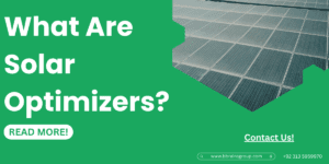 7 Amazing Benefits of Using Solar Optimizers for Your Home